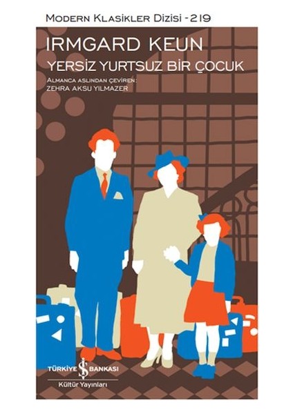 Yersiz Yurtsuz Bir Çocuk - Modern Klasikler Dizisi (Ciltli)