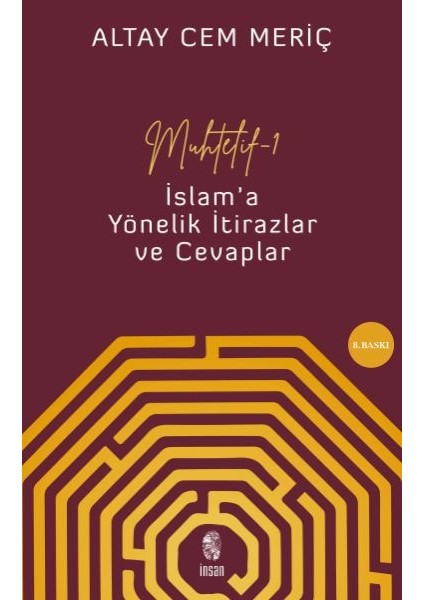 Muhtelif - 1 - Islam'a Yönelik Itirazlar ve Cevaplar
