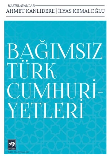 Bağımsız Türk Cumhuriyetleri