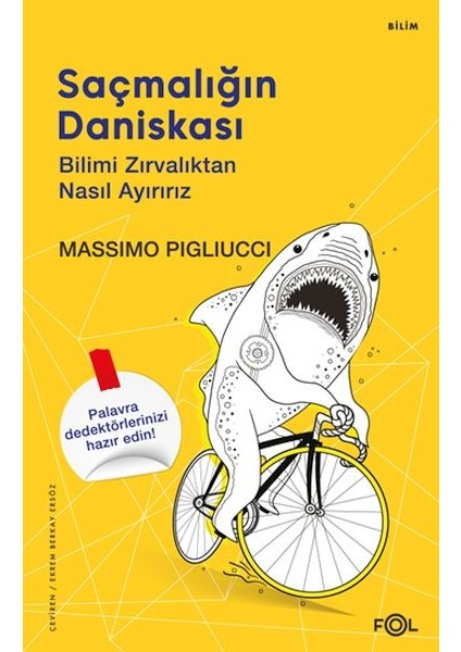 Saçmalığın Daniskası –bilimi Zırvalıktan Nasıl Ayırırız