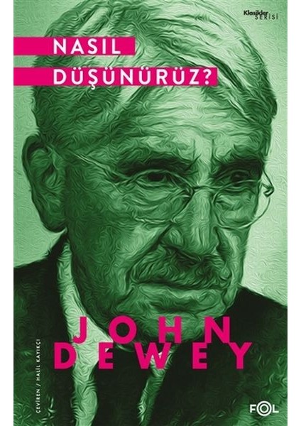Nasıl Düşünürüz?