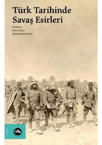 Türk Tarihinde Savaş Esirleri