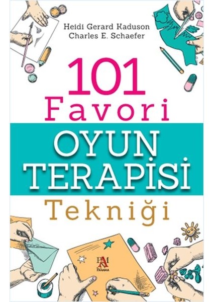 101 Favori Oyun Terapisi Tekniği