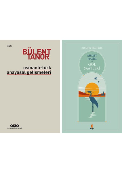 Osmanlı - Türk Anayasal Gelişmeleri + Göl Saatleri