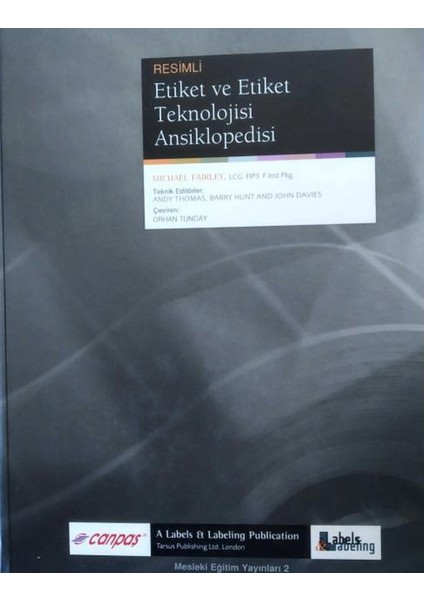 Resimli Etiket ve Etiket Teknolojisi Ansiklopedisi - Michael Fairley (2006 Basım)