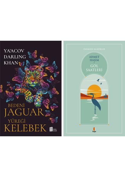 Bedeni Jaguar Yüreği Kelebek + Göl Saatleri