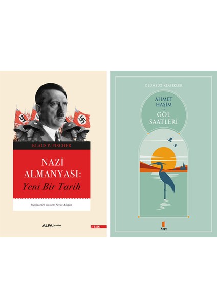 Nazi Almanyası: Yeni Bir Tarih + Göl Saatleri