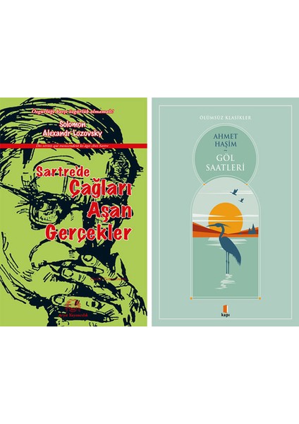 Sartre’de Çağları Aşan Gerçekler + Göl Saatleri