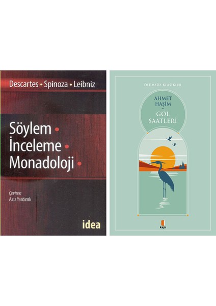 Söylem, Inceleme, Monadoloji + Göl Saatleri