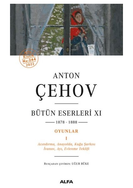 Anton Çehov Bütün Eserleri 11 - 1878-1888