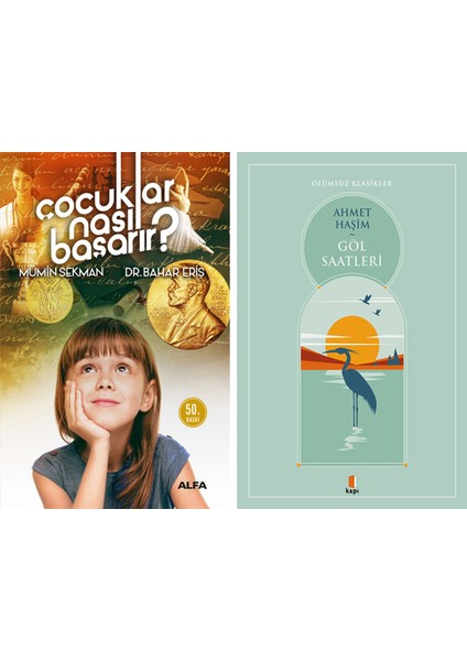 Çocuklar Nasıl Başarır? + Göl Saatleri