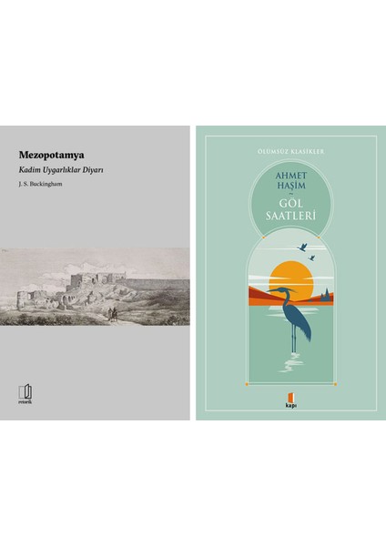 Mezopotamya - Kadim Uygarlıklar Diyarı + Göl Saatleri