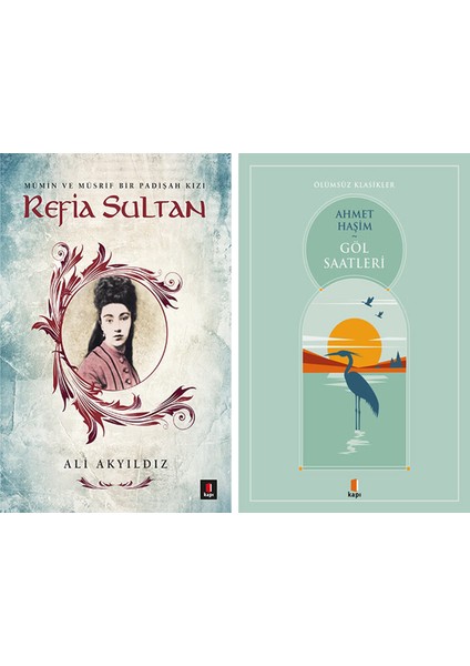 Refia Sultan + Göl Saatleri