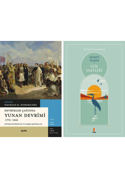 Devrimler Çağında Yunan Devrimi 1776-1848 + Göl Saatleri