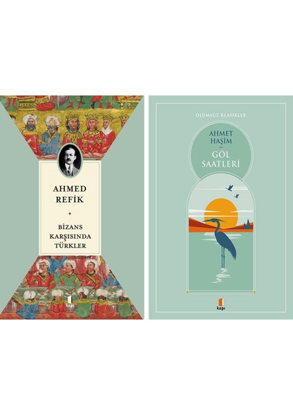 Bizans Karşısında Türkler + Göl Saatleri