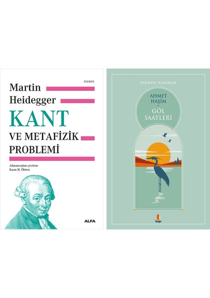 Kant ve Metafizik Problemi (Ciltli) + Göl Saatleri