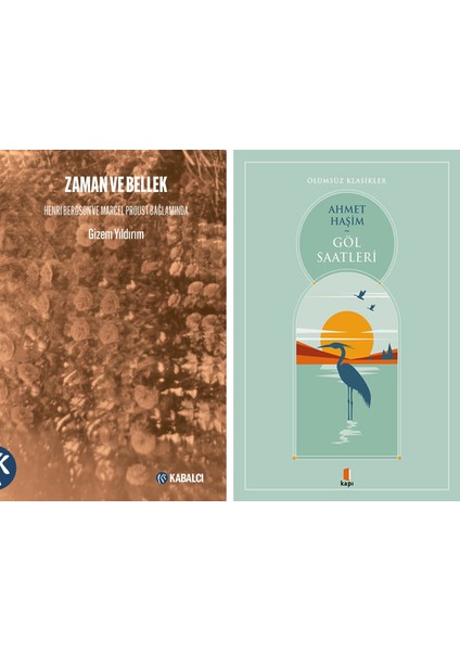 Zaman ve Bellek + Göl Saatleri