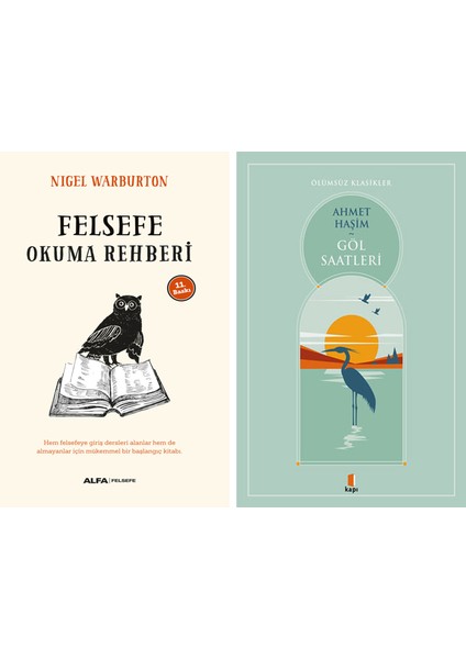 Felsefe Okuma Rehberi + Göl Saatleri
