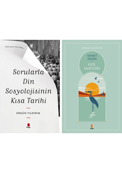 Sorularla Din Sosyolojisinin Kısa Tarihi + Göl Saatleri