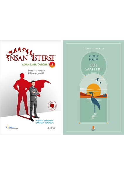 Insan Isterse - Azmin Zaferi Öyküleri 5 + Göl Saatleri