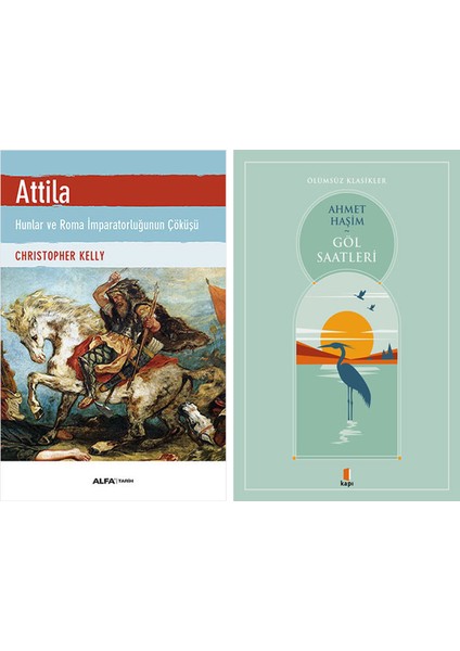 Attila + Göl Saatleri