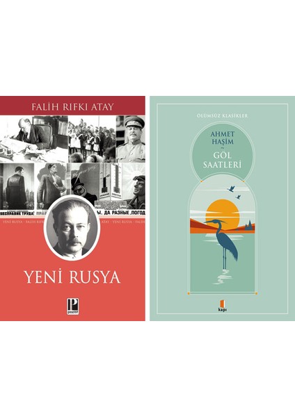 Yeni Rusya + Göl Saatleri