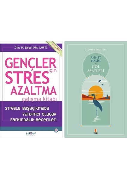 Gençler Için Stres Azaltma Çalışma Kitabı + Göl Saatleri