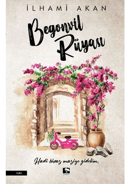 Begonvil Rüyası