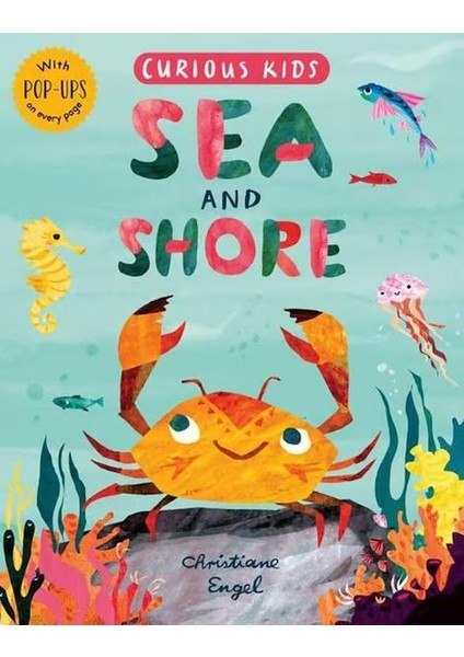 Curious Kids: Sea And Shore