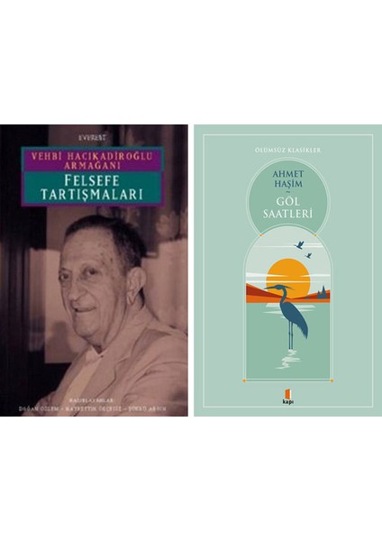 Felsefe Tartışmaları + Göl Saatleri