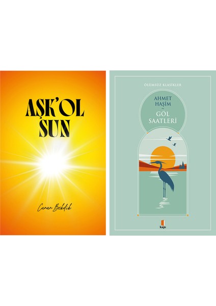 Aşk'olsun + Göl Saatleri