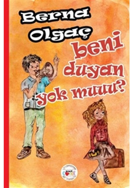 Beni Duyan Yok Muuu?