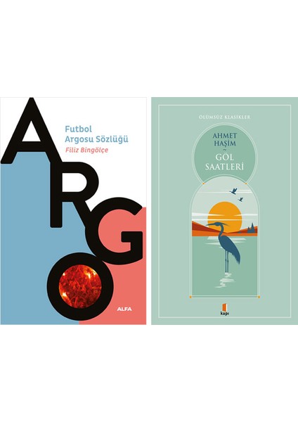 Futbol Argosu Sözlüğü + Göl Saatleri