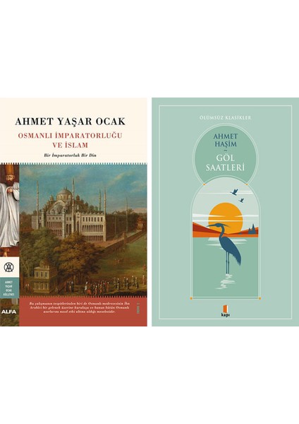 Osmanlı Imparatorluğu ve Islam + Göl Saatleri