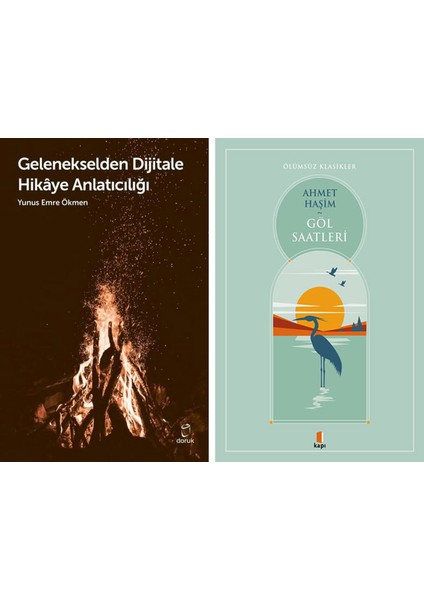 Gelenekselden Dijitale Hikaye Anlatıcılığı + Göl Saatleri