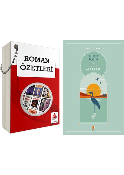 Roman Özetleri + Göl Saatleri