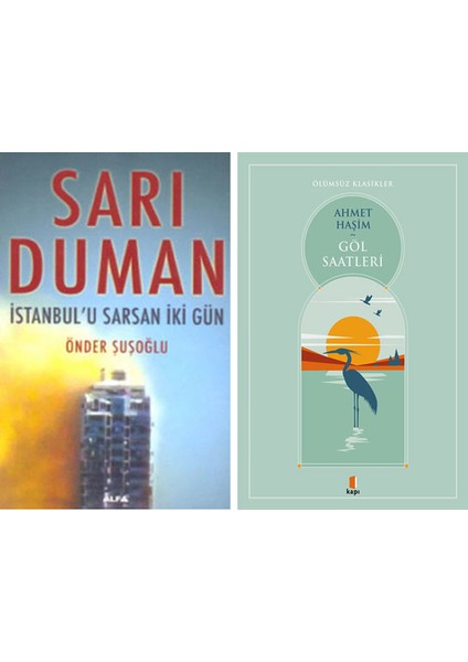 Sarı Duman + Göl Saatleri