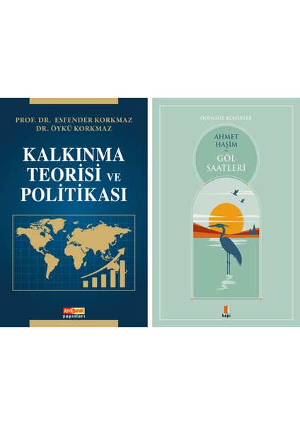 Kalkınma Teorisi ve Politikası + Göl Saatleri