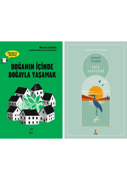 Doğanın Içinde Doğayla Yaşamak + Göl Saatleri