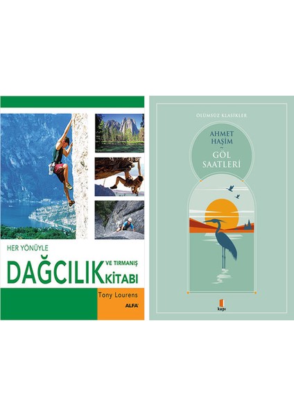Her Yönüyle Dağcılık ve Tırmanış Kitabı (Ciltli) + Göl Saatleri