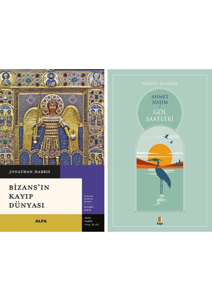 Bizans’ın Kayıp Dünyası + Göl Saatleri