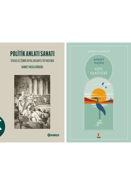 Politik Anlatı Sanatı + Göl Saatleri