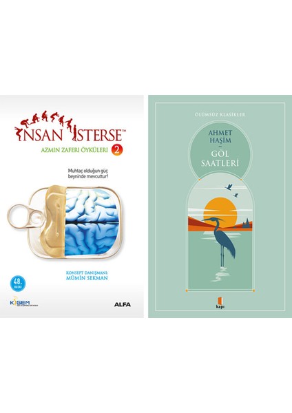 Insan Isterse - Azmin Zaferi Öyküleri 2 + Göl Saatleri