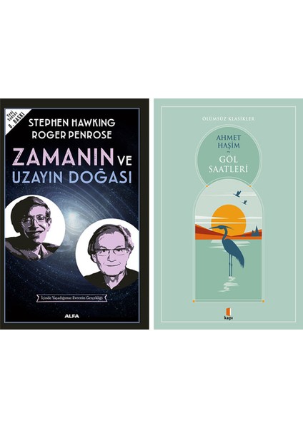 Zamanın ve Uzayın Doğası + Göl Saatleri