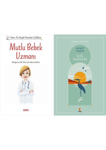 Mutlu Bebek Uzmanı + Göl Saatleri