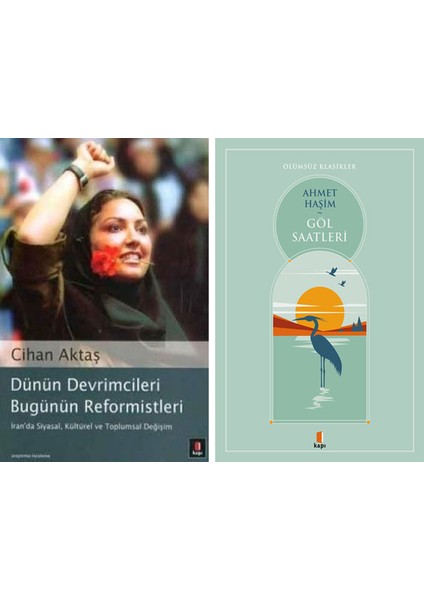 Dünün Devrimcileri Bugünün Reformistleri + Göl Saatleri