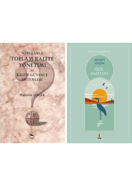 Sorularla Toplam Kalite Yönetimi ve Kalite Güvence Sistemleri + Göl Saatleri