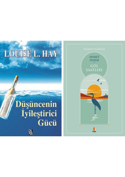 Düşüncenin Iyileştirici Gücü + Göl Saatleri