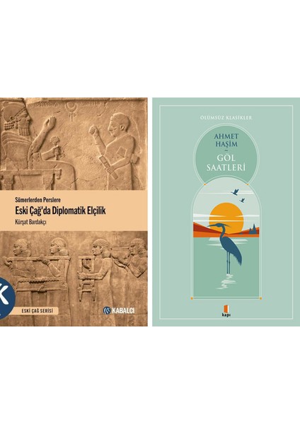 Sümerlerden Perslere Eski Çağda Diplomatik Elçilik + Göl Saatleri