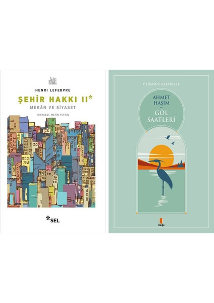 Şehir Hakkı 2 - Mekan ve Siyaset + Göl Saatleri